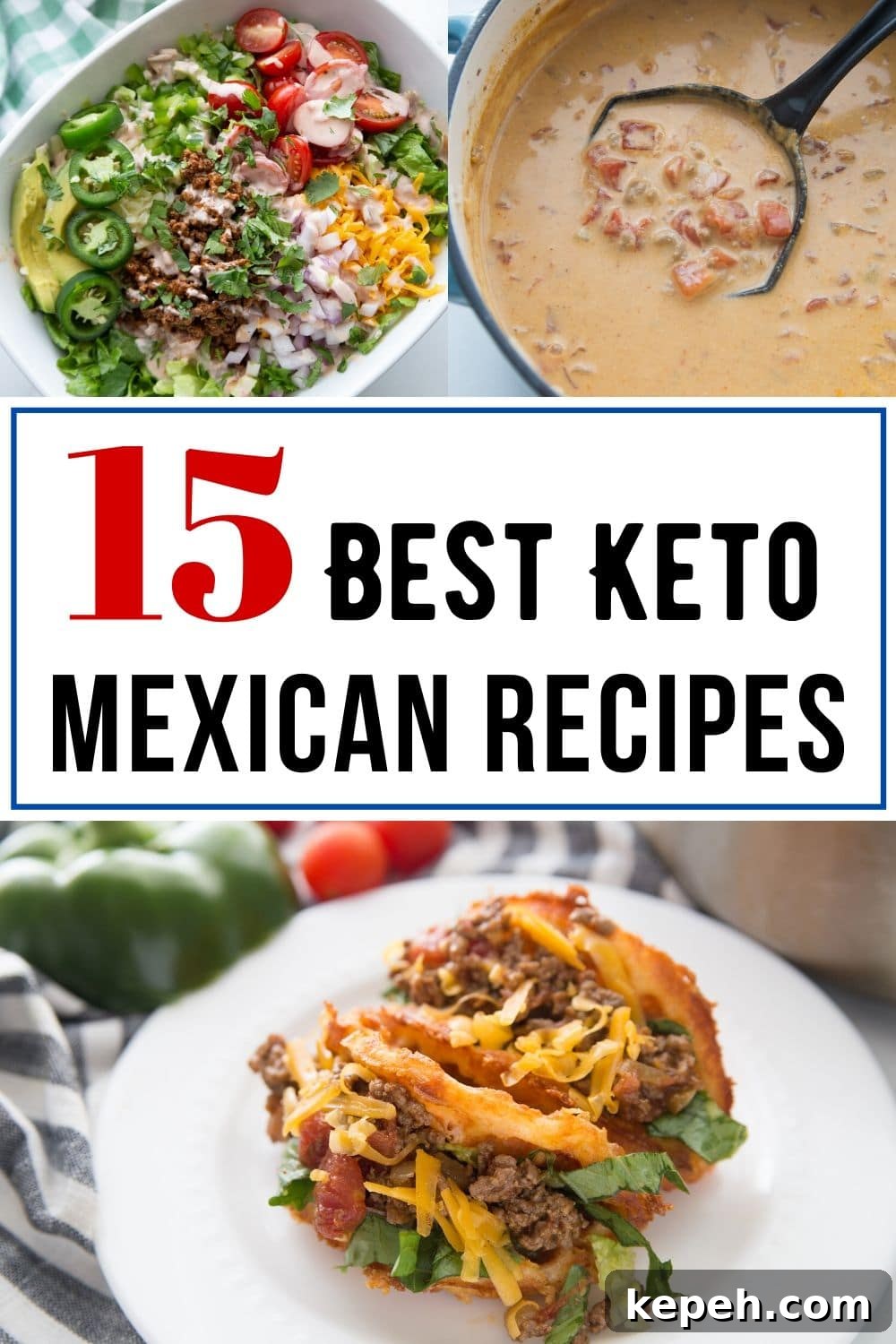 15 best Keto Mexican recipes collage