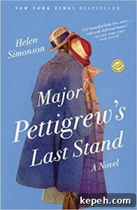 Major Pettigrew’s Last Stand by Helen Simonson