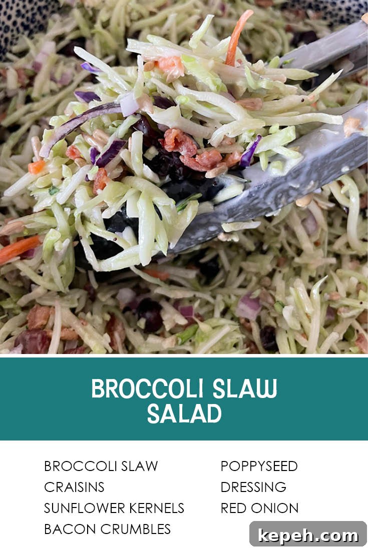 Crunchy Broccoli Slaw with Creamy Dijon Dressing 8 Pinterest picture of broccoli slaw salad with metal tongs with the text of the title separating the photo and the ingredients list.