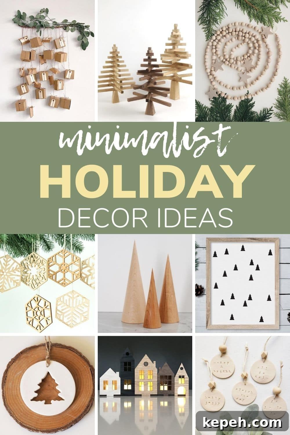 Minimalist Christmas Decorating Ideas for a Calm, Stylish Holiday 2 Photo collage of modern, minimal Christmas decor items with text overlay "Minimalist Holiday Decor Ideas"