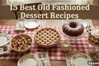 15 Classic Old-Fashioned Dessert Recipes (July 2026)
