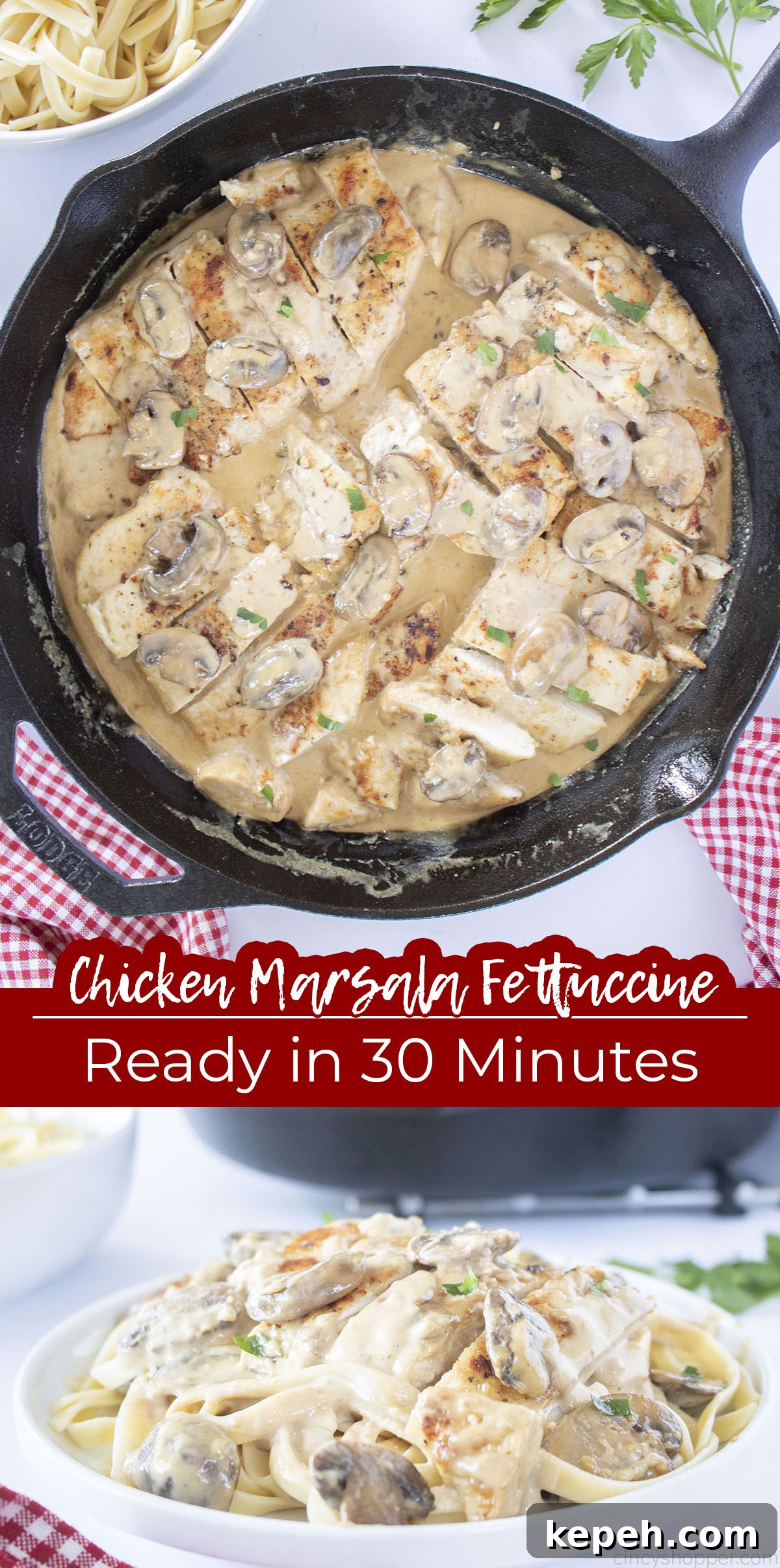 Long Pin Text on image Chicken Marsala Fettuccine Ready in 30 Minutes.